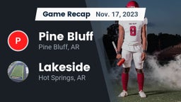 Recap: Pine Bluff  vs. Lakeside  2023