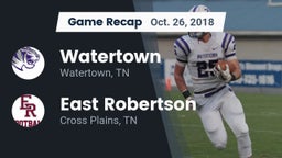 Recap: Watertown  vs. East Robertson  2018