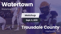 Matchup: Watertown vs. Trousdale County  2019
