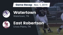 Recap: Watertown  vs. East Robertson  2019