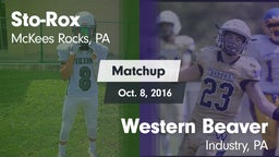 Matchup: Sto-Rox vs. Western Beaver  2016