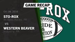 Recap: Sto-Rox  vs. Western Beaver  2016