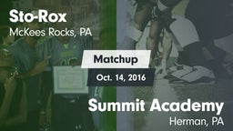 Matchup: Sto-Rox vs. Summit Academy  2016