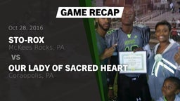 Recap: Sto-Rox  vs. Our Lady of Sacred Heart  2016