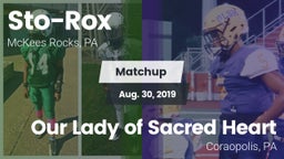 Matchup: Sto-Rox vs. Our Lady of Sacred Heart  2019