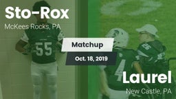 Matchup: Sto-Rox vs. Laurel  2019
