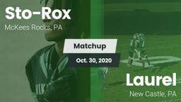 Matchup: Sto-Rox vs. Laurel  2020