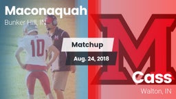 Matchup: Maconaquah vs. Cass  2018