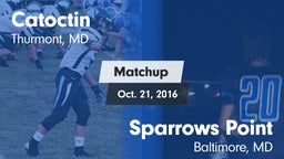 Matchup: Catoctin vs. Sparrows Point  2016
