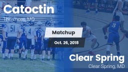 Matchup: Catoctin vs. Clear Spring  2018