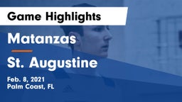 Matanzas  vs St. Augustine  Game Highlights - Feb. 8, 2021