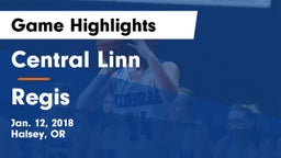 Central Linn  vs Regis  Game Highlights - Jan. 12, 2018