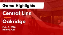 Central Linn  vs Oakridge Game Highlights - Feb. 8, 2020