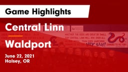 Central Linn  vs Waldport Game Highlights - June 22, 2021