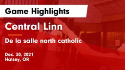 Central Linn  vs De la salle north catholic Game Highlights - Dec. 30, 2021