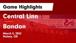 Central Linn  vs Bandon Game Highlights - March 5, 2022