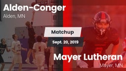 Matchup: Alden-Conger vs. Mayer Lutheran  2019