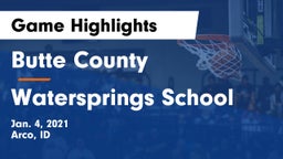 Butte County  vs Watersprings School Game Highlights - Jan. 4, 2021