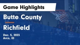 Butte County  vs Richfield  Game Highlights - Dec. 5, 2023