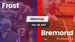 Matchup: Frost vs. Bremond  2017