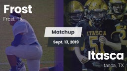 Matchup: Frost vs. Itasca  2019