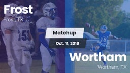 Matchup: Frost vs. Wortham  2019
