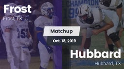 Matchup: Frost vs. Hubbard  2019