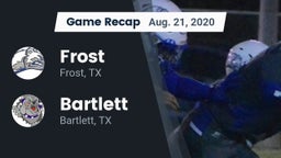 Recap: Frost  vs. Bartlett  2020