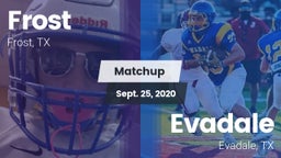 Matchup: Frost vs. Evadale  2020