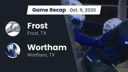 Recap: Frost  vs. Wortham  2020