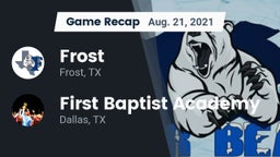 Recap: Frost  vs. First Baptist Academy 2021