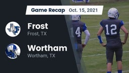 Recap: Frost  vs. Wortham  2021