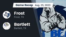 Recap: Frost  vs. Bartlett  2023