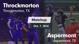 Matchup: Throckmorton vs. Aspermont  2016