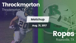 Matchup: Throckmorton vs. Ropes  2017