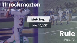 Matchup: Throckmorton vs. Rule  2017
