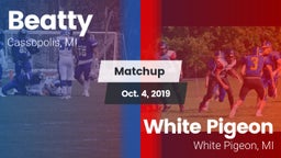 Matchup: Beatty vs. White Pigeon  2019
