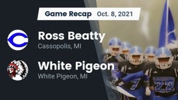 Recap: Ross Beatty  vs. White Pigeon  2021