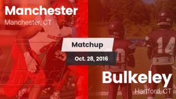 Matchup: Manchester vs. Bulkeley  2016