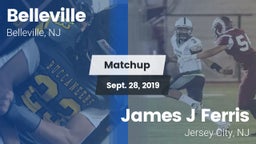 Matchup: Belleville vs. James J Ferris  2019