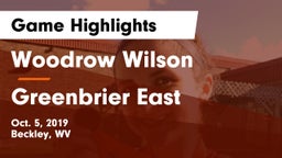 Woodrow Wilson  vs Greenbrier East  Game Highlights - Oct. 5, 2019