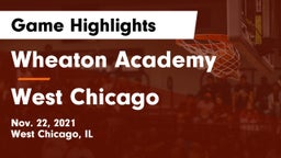 Wheaton Academy  vs West Chicago  Game Highlights - Nov. 22, 2021