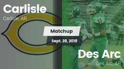 Matchup: Carlisle vs. Des Arc  2018