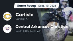 Recap: Carlisle  vs. Central Arkansas Christian 2021