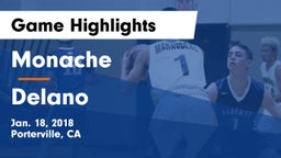 Monache  vs Delano Game Highlights - Jan. 18, 2018