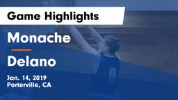 Monache  vs Delano Game Highlights - Jan. 14, 2019