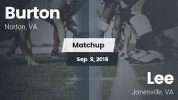 Matchup: Burton vs. Lee  2016