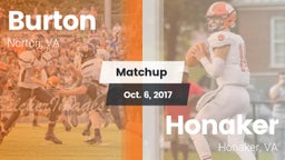 Matchup: Burton vs. Honaker  2017