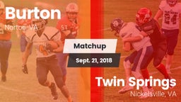 Matchup: Burton vs. Twin Springs  2018