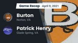 Recap: Burton  vs. Patrick Henry  2021